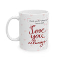 Cute Cat “Love You Always” Mug — Minimalist Gift for Mom or Loved One