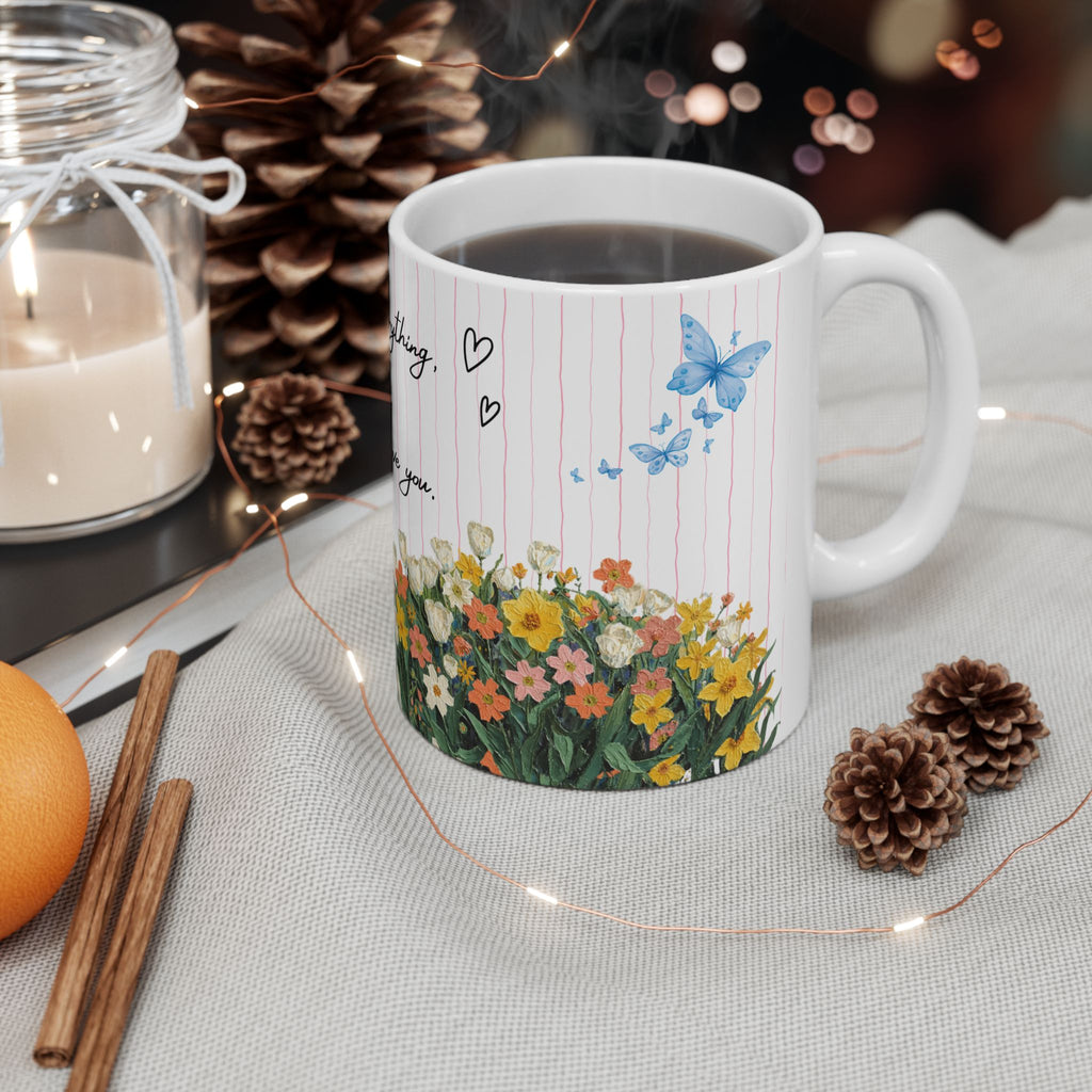 Mother’s Day Floral Ceramic Mug  - "Thank You for Everything, Mom, I Love You"